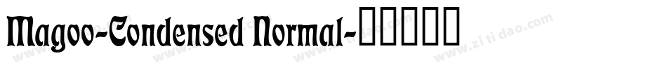 Magoo-Condensed Normal字体转换